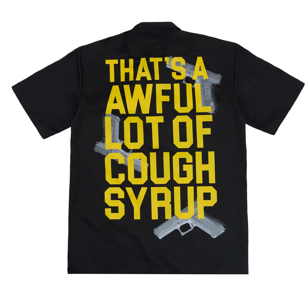 THAT'S A AWFUL LOT OF COUGH SYRUP